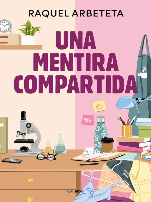 Title details for Una mentira compartida by Raquel Arbeteta - Available